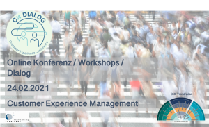 CX-Dialog 2021 - Virtuelle Customer Experience Veranstaltung